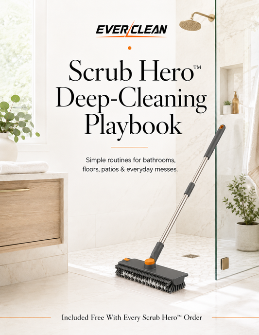 Scrub Hero™ Deep-Cleaning Playbook